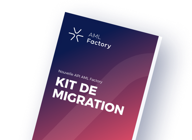 Kit de migration AML Factory